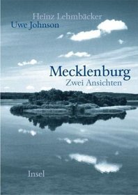 Mecklenburg. Zwei Ansichten