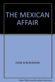 The Mexican Affair