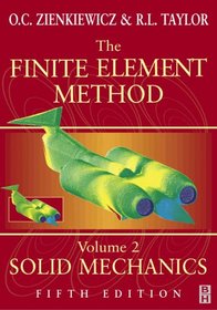Finite Element Method: Volume 2, Solid Mechanics (Finite Element Method Ser)