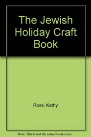 Jewish Holiday Craft Book,The