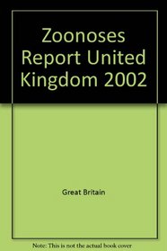 Zoonoses Report United Kingdom