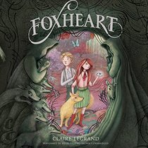 Foxheart: Library Edition