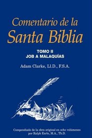 Comentario de la Santa Biblia, Tomo 2 (Spanish Edition)