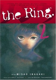 The Ring Volume 2 (Ring (Graphic Novels))