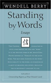 Standing by Words : Essays