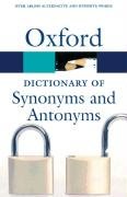 The Oxford Dictionary of Synonyms and Antonyms (Oxford Paperback Reference)