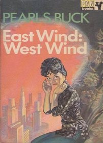 East Wind, West Wind