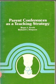 Parent Conferences as a Teaching Strategy