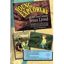 Young Explorers in the Land Where Jesus Lived