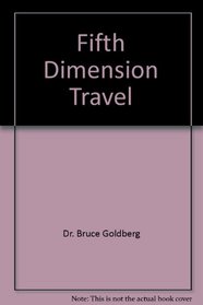 Fifth Dimension Travel