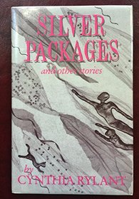 Silver Packages and Other Stories