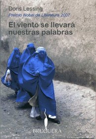 El viento se llevara nuestras palabras (Spanish Edition)