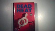 Dead Heat (The Crime Club)