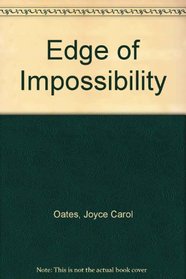 Edge of Impossibility