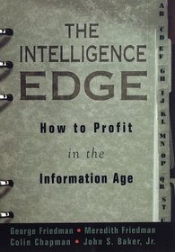 The Intelligence Edge : How to Profit in the Information Age