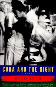 Cuba and the Night : A Novel (Vintage Contemporaries)