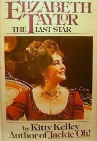 Elizabeth Taylor - The Last Star
