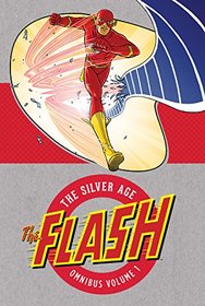 The Flash: The Silver Age Omnibus Vol. 1