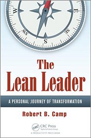 The Lean Leader: A Personal Journey of Transformation