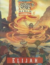 The Animated Stories From The Bible Activity Book: Elijah (The Animated Stories From The Bible)