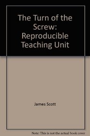 The Turn of the Screw: Reproducible Teaching Unit