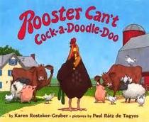Rooster Can't Cock-a-Doodle-Doo