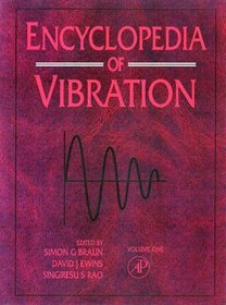 Encyclopedia of Vibration Three Volume Set with Online Version