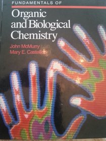 Fundamentals of Organic and Biological Chemistry