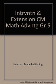 Intrvntn & Extension CM Math Advntg Gr 5