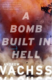 A Bomb Built in Hell (Vintage Crime/Black Lizard)