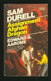Assignment Afghan Dragon (Sam Durell, Bk 42)