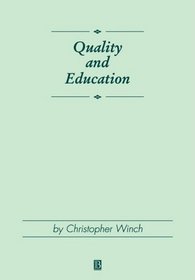 Quality and Education (Journal of Philosophy of Education)