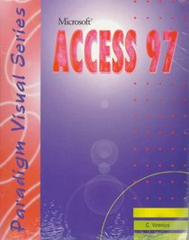 Microsoft Access 97 (Paradigm Visual Series)