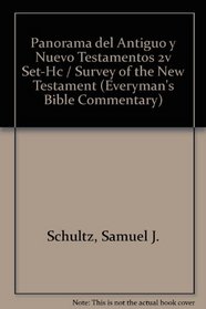 Panorama del Antiguo y Nuevo Testamentos 2V set-HC: Survey of the Old and New Testaments - 2 volume set - HC (Everyman's Bible Commentary)
