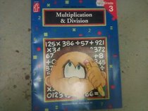 Basic Skills Multiplication and Division, Grade 3