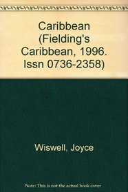 Fielding's Caribbean 1996 (Fielding's Caribbean, 1996. Issn 0736-2358)