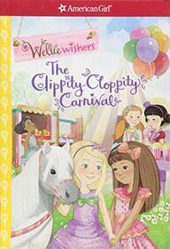 The Clippity-Cloppity Carnival (Wellie Wishers)