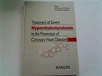 Treatment of Severe Hypercholesterolemia in the Prevention of Coronary Heart Disease 2