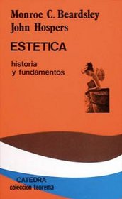 Estetica/ Esthetics: Historia Y Fundamentos (Spanish Edition)