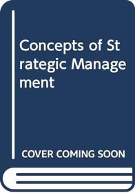 Concepts of Strategic Management