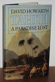 Tahiti: A Paradise Lost