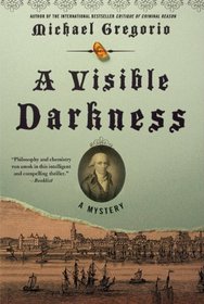 A Visible Darkness (Hanno Stiffeniis, Bk 3)