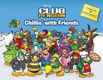 Chillin' with Friends (Disney Club Penguin)