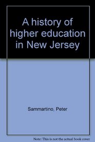 A history of higher education in New Jersey