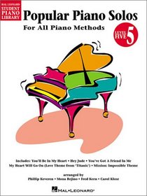 Popular Piano Solos - Level 5: Hal Leonard Student Piano Library