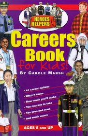 Heroes & Helpers Careers Book (Heroes & Helpers)