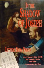 In The Shadow of Joseph (Letters From Prison)