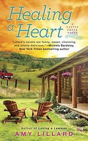 Healing a Heart (Cattle Creek, Bk 2)