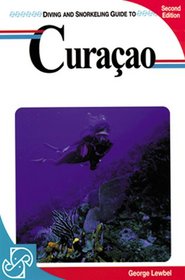 Diving and Snorkeling Guide to Curacao (Lonely Planet Diving & Snorkeling Great Barrier Reef)
