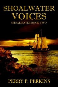 Shoalwater Voices - Shoalwater Book Two